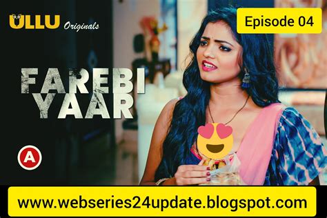 ullu all webseries|farebi yaar ullu full web series.